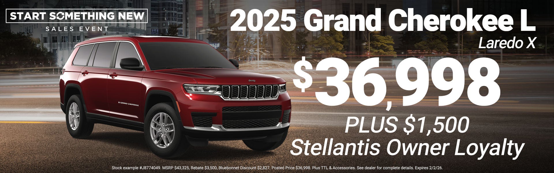 2025 Grand Cherokee L $36,998 Plus 1500 Loyalty